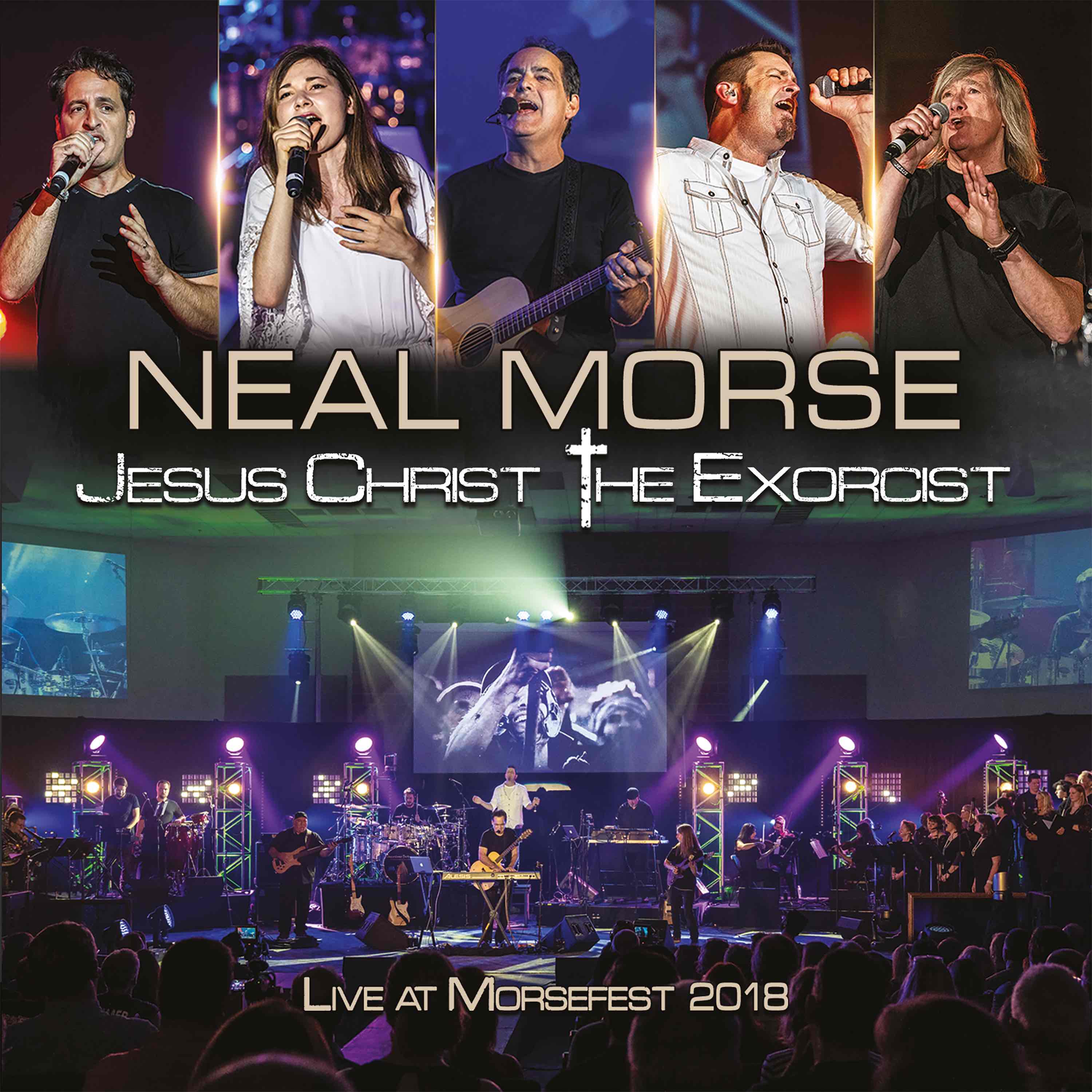 NEAL MORSE - Jesus Christ The Exorcist (Live At Morsefest 2018)